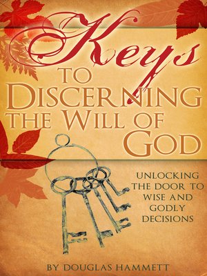 cover image of Keys to Discerning the Will of God